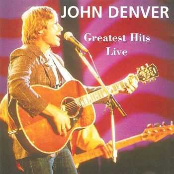 John Denver - Greatest Hits Live (1995) John Denver - Greatest Hits Live (1995)