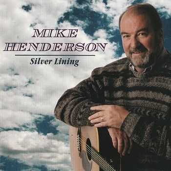 Mike Henderson - Silver Lining (1998) Mike Henderson - Silver Lining (1998)