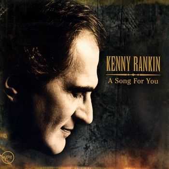 Kenny Rankin - A Song For You (2002) Kenny Rankin - A Song For You (2002)