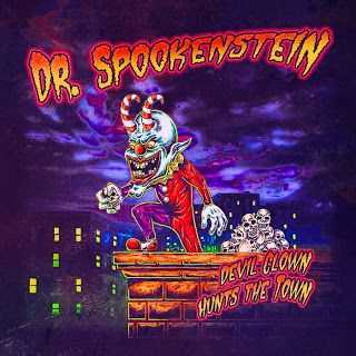 Dr. Spookenstein - Devil Clown Hunts The Town (2009)