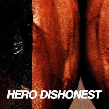 Hero Dishonest - Liha ja ter&#228;s [2016]