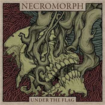 Necromorph - Under The Flag (2016)