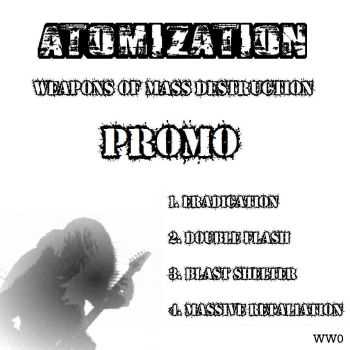 Atomization - Weapons of Mass Destruction [Promo] (2016)