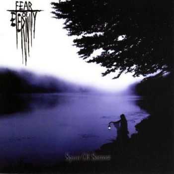 Fear Of Eternity - Spirit Of Sorrow (2006) (LOSSLESS)