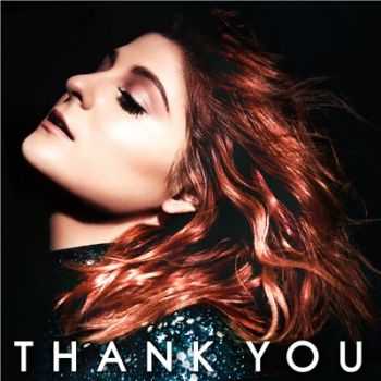 Meghan Trainor - Thank You [Deluxe Edition] (2016)