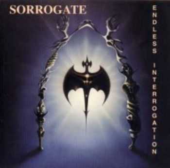 Sorrogate - Endless Interrogation (1995) Sorrogate - Endless Interrogation (1995)