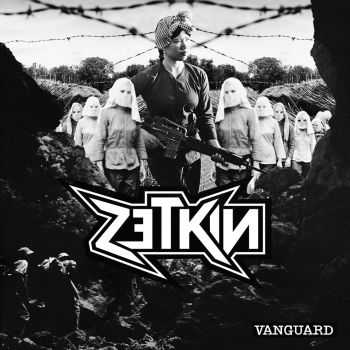 Zetkin - Vanguard [EP] (2016)