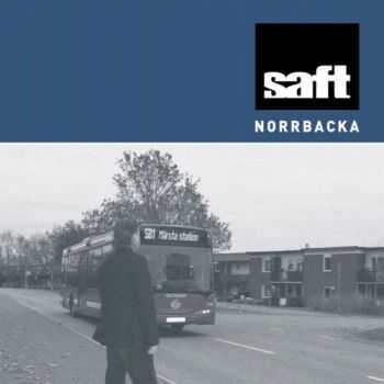 Saft - Norrbacka (2016)