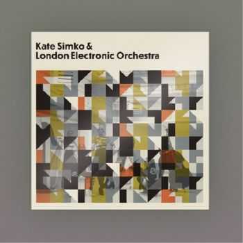 Kate Simko & London Electronic Orchestra - Kate Simko & London Electronic Orchestra (2016)