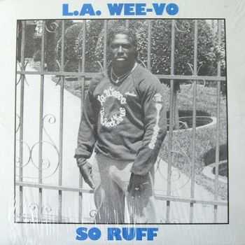 Wee Rock Krue - Hit It-So Ruff (1988) EP