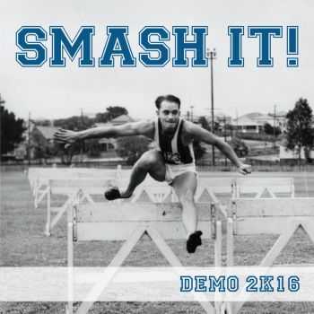 Smash It! - Demo 2K16 (2016)