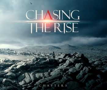 Chasing The Rise - Chapters (2016)