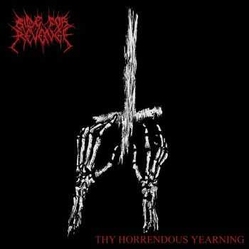 Ride For Revenge - Thy Horrendous Yearning (2016)