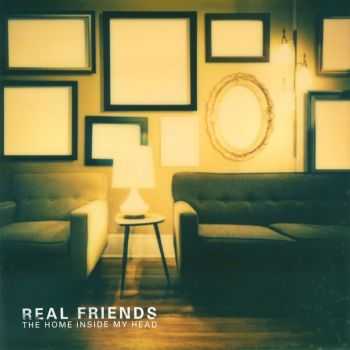 Real Friends - The Home Inside My Head (2016) Real Friends - The Home Inside My Head (2016)