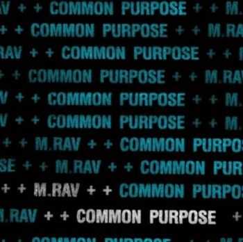 M.Rav  Common Purpose (2016)