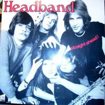 Headband - Straight Ahead! (1979) Headband - Straight Ahead! (1979)