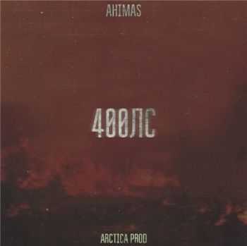 Ahimas - 400 (prod. Arctica) (2016)