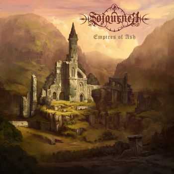 Sojourner - Empires Of Ash (2016)