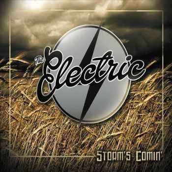 The Electric - Storm's Comin' (2016)