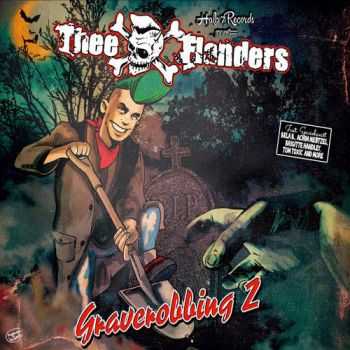 Thee Flanders - Graverobbing Vol.2 (2015)