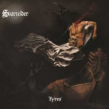 Svartelder - Pyres (2016)