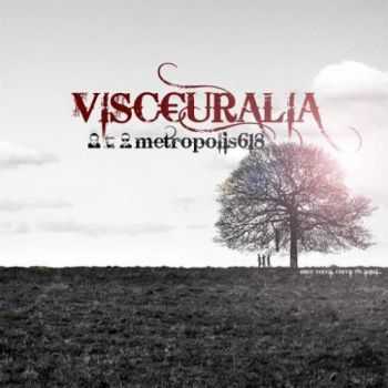 Metropolis 618 - Visceuralia (2016) Metropolis 618 - Visceuralia (2016)