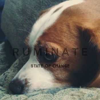 Ruminate - State Of Change (EP) (2016)