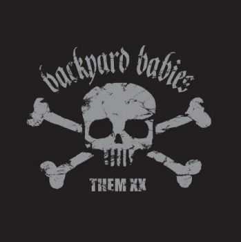 Backyard Babies - Them XX (CD 1) (2009)