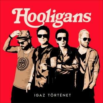 Hooligans - Igaz T&#246;rt&#233;net (2016)