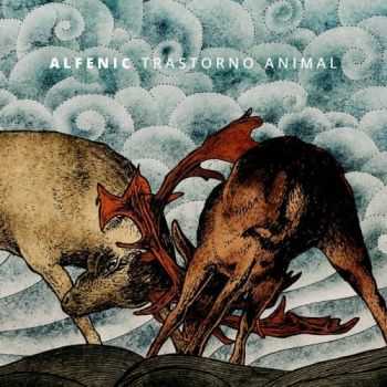 Alfenic - Trastorno Animal (2016)
