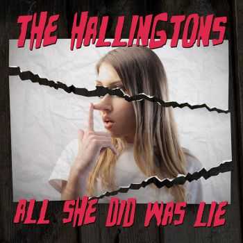 The Hallingtons - All She Did Was Lie (EP) (2013)