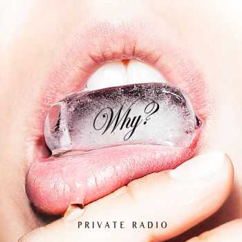 Private Radio - Why? (EP) (2013)