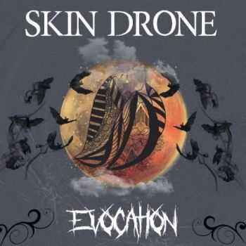 Skin Drone - Evocation (2016)