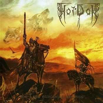 Hordak - The Last European Wolves (Limited Edition) (2014) Hordak - The Last European Wolves (Limited Edition) (2014)