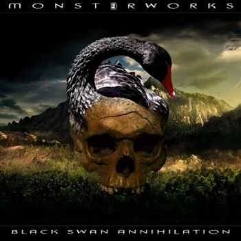 Monsterworks - Black Swan Annihilation (2016) Monsterworks - Black Swan Annihilation (2016)