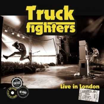 Truckfighters - Live In London (2016)