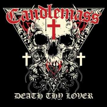 Candlemass - Death Thy Lover (EP) (2016) 