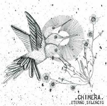 Chimera - Eterno Silencio (2016) Chimera - Eterno Silencio (2016)