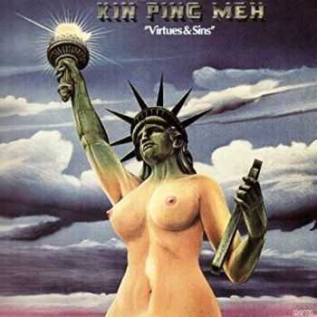 Kin Ping Meh - Virtues & Sins (1974) [Vinyl Rip 24/96] Lossless