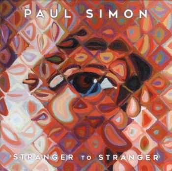 Paul Simon - Stranger to Stranger (2016) Paul Simon - Stranger to Stranger (2016)