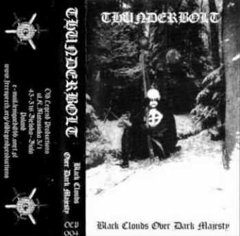 Thunderbolt - Black Clouds Over Dark Majesty (1997)
