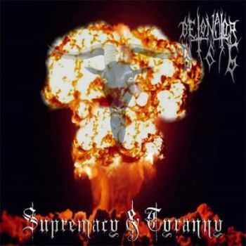 Detonator666 - Supremacy & Tyranny (2008)
