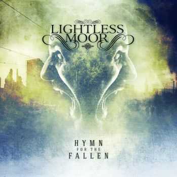 Lightless Moor - Hymn For The Fallen (2016)