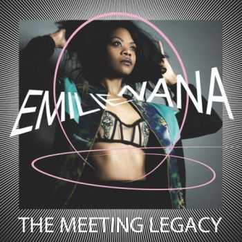 Emilie Nana - The Meeting Legacy (2016)