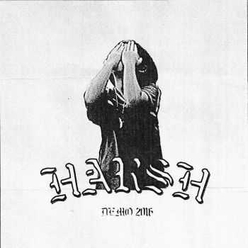 HARSH - Demo (2016)