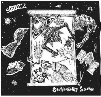 SCUZZ - Songs Of The Sordid (2016)
