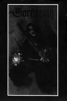 Gorgoroth - A Sorcery Written In Blood (Demo) (1993)