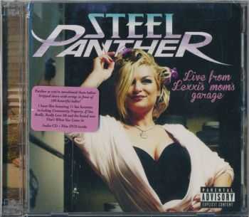 Steel Panther - Live From Lexxi's Mom's Garage (2016) Lossless + mp3 + DVD