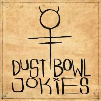 Dust Bowl Jokies - Dust Bowl Jokies (2016)