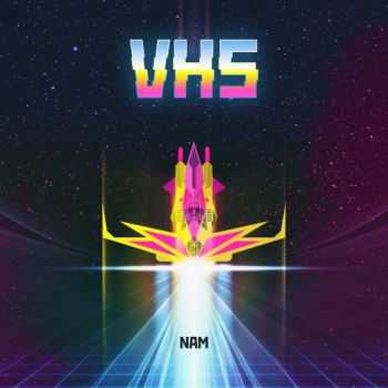 NAM - VHS (2016)